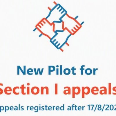 NEW ‘ONE TOUCH’ TRIBUNAL PILOT FOR SECTION I APPEALS